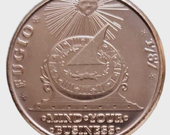 Fugio Cent - Mind Your Business - 1oz. Pure Copper Bullion Round!!