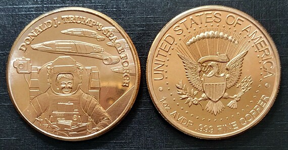 Space Force Trump  1オンス　銀貨　500枚発行！ Donald Trump's Space Force - 1oz. Pure Copper Bullion Round!! - Etsy