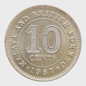 May include: A silver 10 cents coin from Malaya and British Borneo, dated 1957. The coin's face features the text "MALAYA AND BRITISH BORNEO" around the edge, with "10 CENTS" and the year in the center.