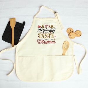 Christmas apron, It&#39;s Beginning to Taste Apron, Christmas apron, Chef Christmas Gift, Christmas Cooking apron, Mama Apron, The Cookie Crew
