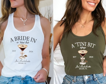 Custom Bachelorette Tank Tops , Espresso Martini Bachelorette Tank Tops, A Bride in a Tini Bit, Martini Bride Tank Tops, Bachelorette Favors