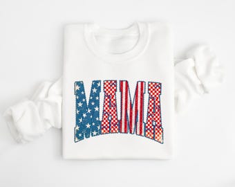 Patriotic Mama Sweatshirt, USA Mom Crewneck, American Flag Mama Shirt, Retro 4th of July Sweatshirt, Freedom Mom Gift