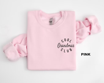 Cool Grandmas Club Sweatshirt, Mothers Day Shirt, Best Grandma Crewneck, Grandma Shirt, Funny Nana Outfit, Gift from Grandkids, Nanny Gift