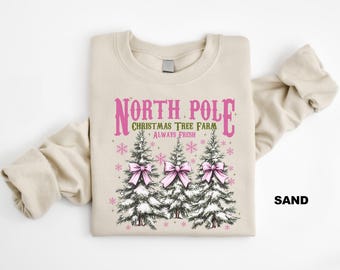 North Pole Christmas Sweatshirts, Christmas Vacation Shirt, North Pole Shirt, Christmas Tree Farm Sweater, Womens Holiday Gift Sweatshirt
