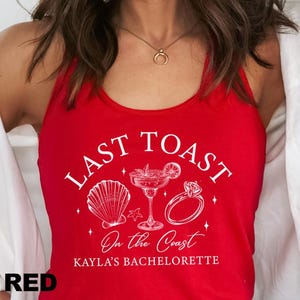 Beach Bachelorette Party Tank Tops, Last Toast on the Coast, Custom Bachelorette Top, Personalized Bachelorette Tank Tops, Nautical Bach Top image 4