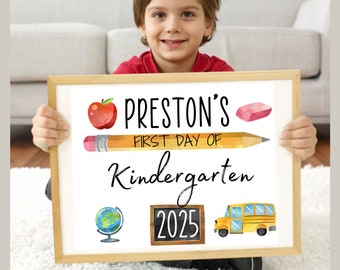 First day of kindergarten sign, first day of school sign, class of 2025 sign, 8.5x11 standard paper size, digital download, printable