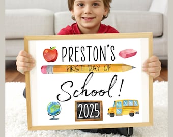 First day of school sign, edit your child’s name, class of 2025 sign, 8.5x11 standard paper size,digital download,printable