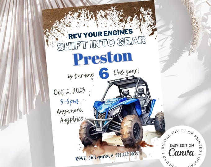 ATV side by side theme birthday boy invitation, Rev your engine Shift into gear,  easily edit age and details, dirt, mud, printable, digital
