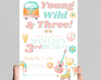 Young, wild, and THREE retro groovy 3rd birthday invitation 60’s 70’s themed girl birthday party, digital edit and print