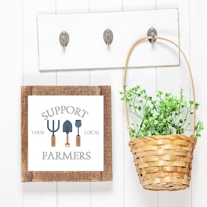 Support your local farmers sign, farmers market sign, produce market, garden tools, gardener, homestead, eat fresh, eat local, printable