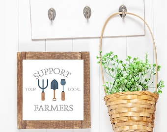 Support your local farmers sign, farmers market sign, produce market, garden tools, gardener, homestead, eat fresh, eat local, printable