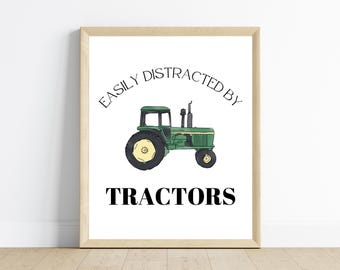 Tractor wall art, Easily distracted by tractors, green tractor sign! Little boy, Nursery room wall art, john deere tractors,digital download