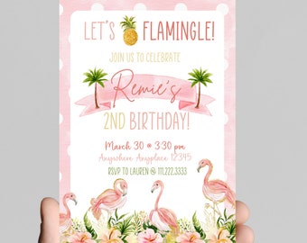 Flamingo Let’s FLAMINGLE theme girl birthday invitation, pink and gold glitter, tropical, pineapple, come celebrate the birthday girl,