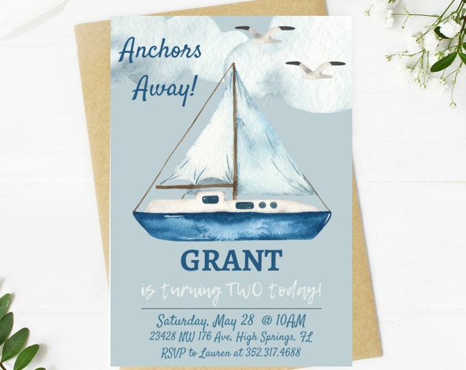 Anchors away! Look who is turning two today! invitation, nautical theme, sailboat, ocean, beach, anchors, baby boy
