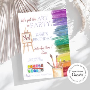 Let’s put the Art in pARTy theme birthday invitation, art birthday, rainbow paint,paintbrush, painting,girl birthday party, age customizable