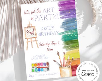 Let’s put the Art in pARTy theme birthday invitation, art birthday, rainbow paint,paintbrush, painting,girl birthday party, age customizable