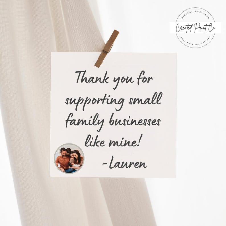 May include: A white card with the text "Thank you for supporting small family businesses like mine! -Lauren" and a photo of a family of three.