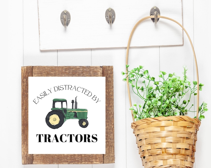 Easily distracted by tractors, tractor sign! Little boy, Nursery room wall art, john deere tractors, green, little farmer, baby farmer
