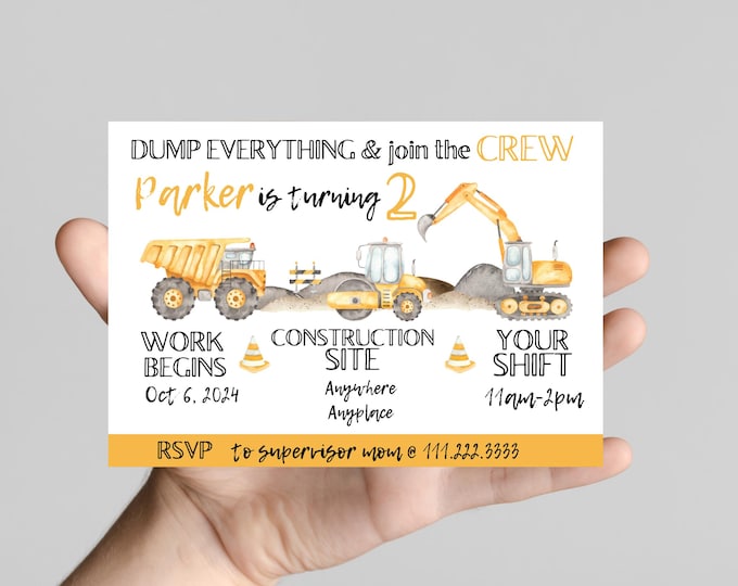 Dump everything construction theme Birthday Invitation, join our crew to celebrate the birthday boy, dump truck, excavator, bulldozer, dirt