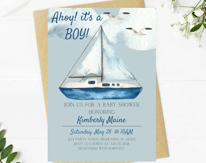 Ahoy its a boy!, baby shower invitation, nautical theme, sailboat, ocean, beach, anchors, baby boy