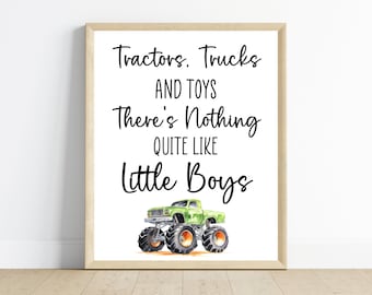 tractors, trucks, and toys, there’s nothing quite like boys, boy bedroom decor, nursery art, 11x14, one digital download, printable