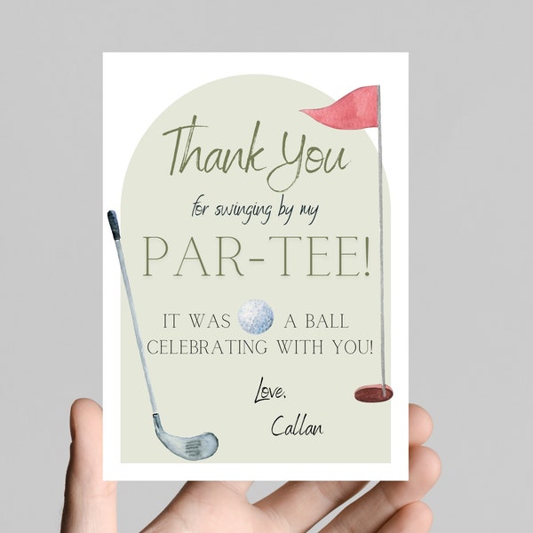 Thank you for swinging by my par-tee! Golf theme Birthday, Thank You card!