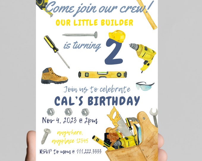 our little handyman, our little builder, Construction theme Birthday Invitation, tools, join our crew to celebrate the birthday boy, hammer