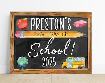 First day of school sign, edit your child’s name, class of 2025 sign, 8.5x11 standard paper size,digital download,printable