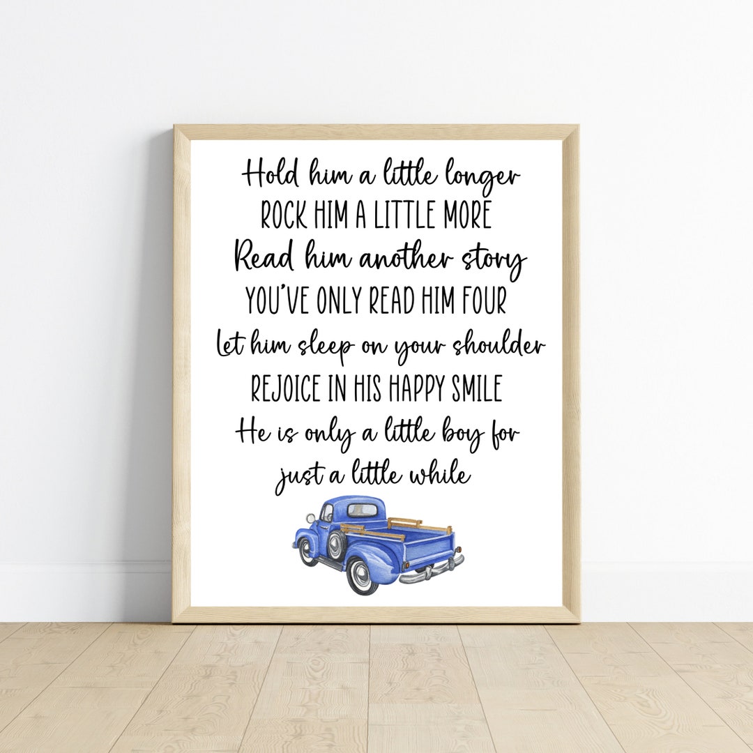 Hold Him a Little Longer Nursery Sign, Vintage Truck Boy Bedroom Decor ...