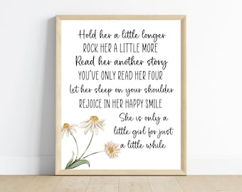 Hold Her Longer Girl Nursery Art Print, Floral Wall Decor (Digital Download)
