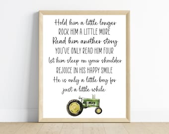 Tractor Nursery Print, "Hold Him Longer" Quote (Digital Download)