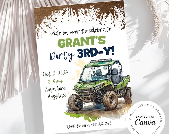 Dirty 3rd-y muddy ATV side by side theme 3rd birthday boy invitation, easily edit and add details, dirt, mud, printable, digital