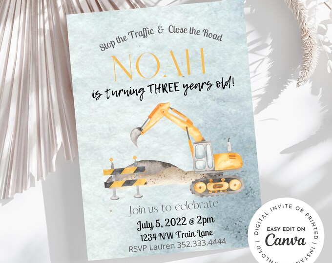 Construction theme Birthday Invitation, Excavator Invite,Stop the traffic and close the road, dump truck, excavator, bulldozer, dirt, trucks