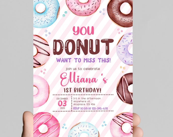 Donut theme birthday invitation, you DONUT want to miss this, donuts, bakery sweets themed invitation for little girl, sprinkles, printable