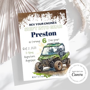 May include: A birthday invitation with the text "REV YOUR ENGINES SHIFT INTO GEAR Preston is turning 6 this year!" The invitation features a green off-road vehicle illustration and event details. The design includes brown paint splatter accents.