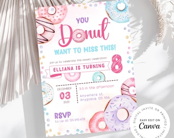 Donut theme birthday invitation, you DONUT want to miss this, donuts, bakery sweets themed invitation for little girl, sprinkles, printable