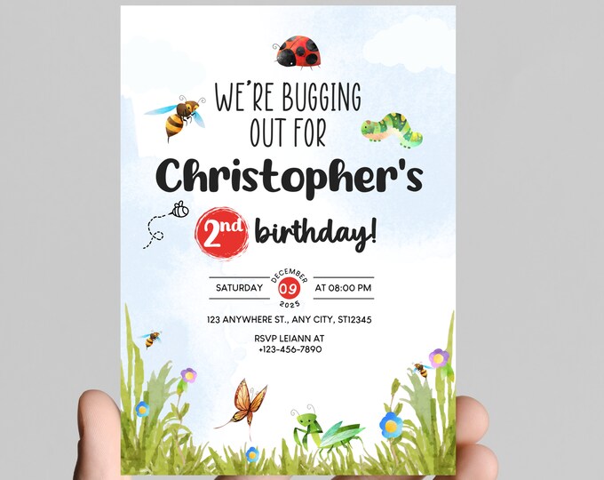 Adorable bug and insect theme birthday invitation, we’re bugging out, bee, butterfly, little caterpillar, edit to any age, customize colors
