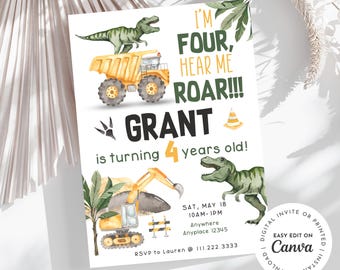 I’m four hear me roar! Construction truck and T-Rex dinosaur theme 4th Birthday Invitation, I’m four hear me roar, dump truck, excavator