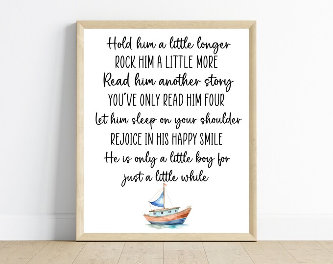 Vintage sailboat baby boy bedroom decor, Hold him a little longer nursery sign nursery art, 11x14, one digital download, printable