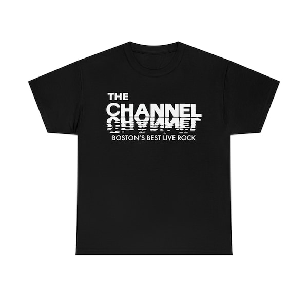 The Channel "Boston's Best Live Rock" T-Shirt