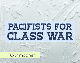 Magnete per auto "Pacifisti per la guerra di classe", adesivo per protesta pacifica, regalo per attivista per la giustizia sociale