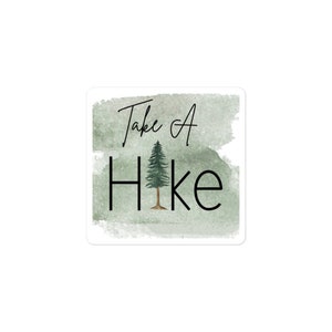 Take A Hike Sticker / Pegatina de senderismo / Pegatina divertida / Pegatina al aire libre / Pegatina de camping / Regalo al aire libre /