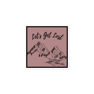 Let es Get Lost Sticker | Outdoor Sticker | Natur Sticker | Camping Sticker | Wild Sticker | Nationalpark Sticker |