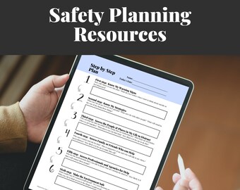 May include: A safety planning worksheet with six steps to help people identify warning signs, develop strategies, and access support systems. The worksheet includes prompts for each step, such as "What will I do if my plan doesn't work?" and "Who can help me?"