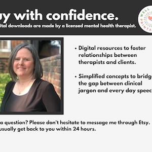 Puede incluir: Una mujer sonr&iacute;e a la c&aacute;mara con una camisa negra. El texto "Buy with confidence." est&aacute; en la parte superior de la imagen. El texto "All digital downloads are made by a licensed mental health therapist." est&aacute; debajo de la imagen. El texto "Digital resources to foster relationships between therapists and clients." est&aacute; a la derecha de la imagen. El texto "Simplified concepts to bridge the gap between clinical jargon and every day speech" est&aacute; debajo del primer texto a la derecha de la imagen. El texto "Have a question? Please don't hesitate to message me through Etsy. I can usually get back to you within 24 hours." est&aacute; en la parte inferior de la imagen.