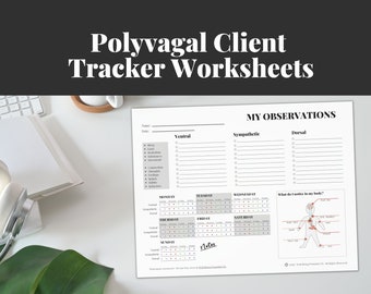 May include: A white worksheet titled "Polyvagal Client Tracker Worksheets" with the words "My Observations" at the top. The worksheet includes sections for tracking sleep, food, and other observations. A diagram of the human body is also included.
