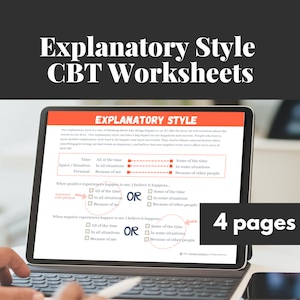 May include: A digital worksheet for cognitive behavioral therapy (CBT) focusing on explanatory style. The worksheet is titled "Explanatory Style" and has a red header. The worksheet asks questions about how often people believe their happiness and success are due to their own actions or due to external factors. The worksheet is on a laptop screen with a hand holding a stylus.