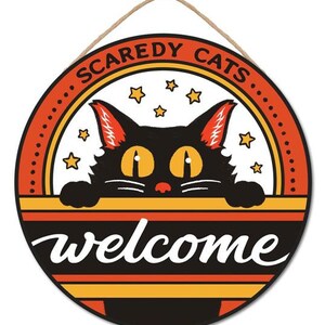 Letrero de madera de Halloween Scaredy Cats: Naranja Blanco Negro - 10.5 pulgadas x 10.5 pulgadas - AP7301 Letrero de Halloween, pieza central de corona