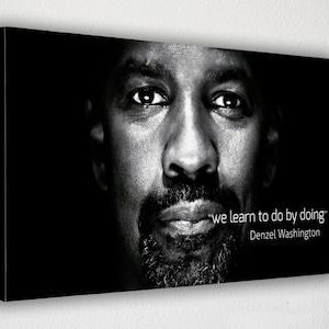 Plakat motywacyjny Denzel Washington, czarno-biała sztuka ścienna, płótno inspirujące aktora, wydruk z cytatem w ramce, dekoracja mądrości życiowej