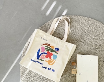 Floral "Everything Will Be Ok" Canvas Tote Bag